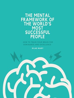 cover image of The Mental Framework of the World's Most Successful People